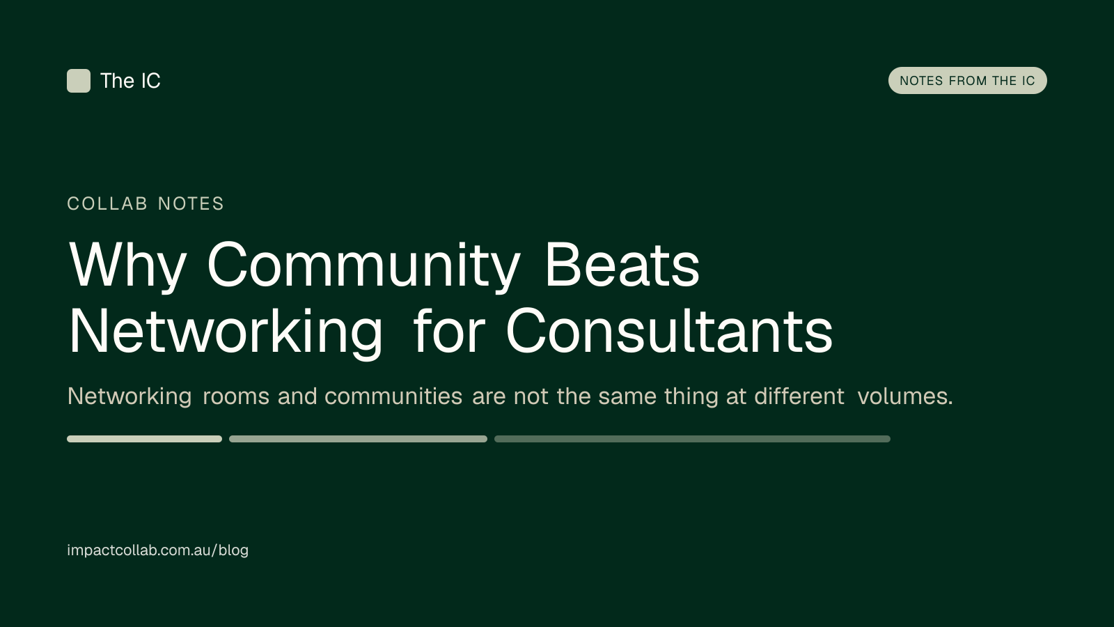 The Impact Collab collab notes title card: "Why Community Beats Networking for Consultants".